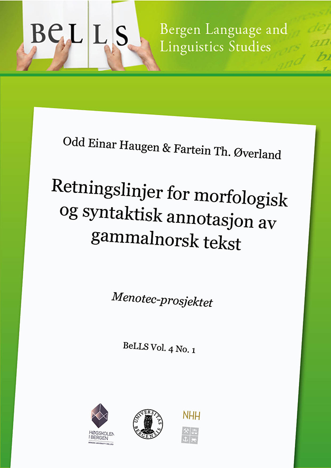 					View Vol. 4 No. 1 (2014): Retningslinjer for morfologisk og syntaktisk annotasjon av gammalnorsk tekst
				