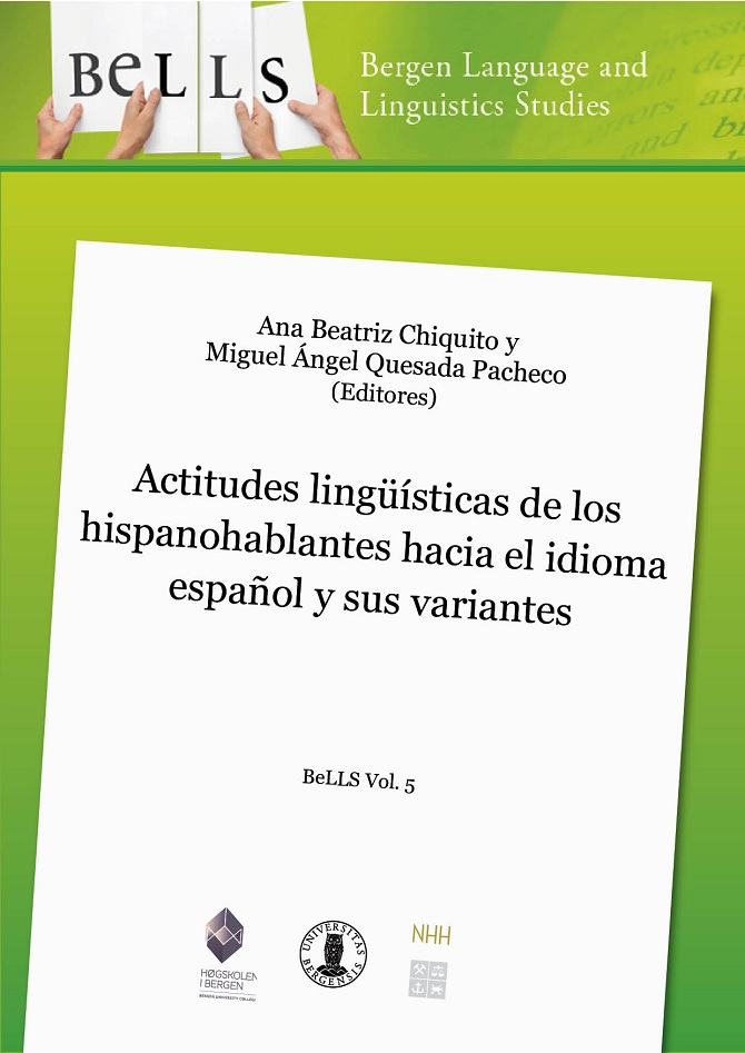 					Visualizza V. 5 (2014): ACTITUDES LINGÜÍSTICAS DE LOS HISPANOHABLANTES HACIA EL IDIOMA ESPAÑOL Y SUS VARIANTES
				