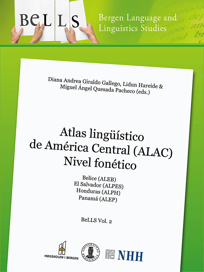 					View Vol. 2 (2012): Atlas lingüístico de Belice, El Salvador, Honduras y Panamá. Nivel fonético
				