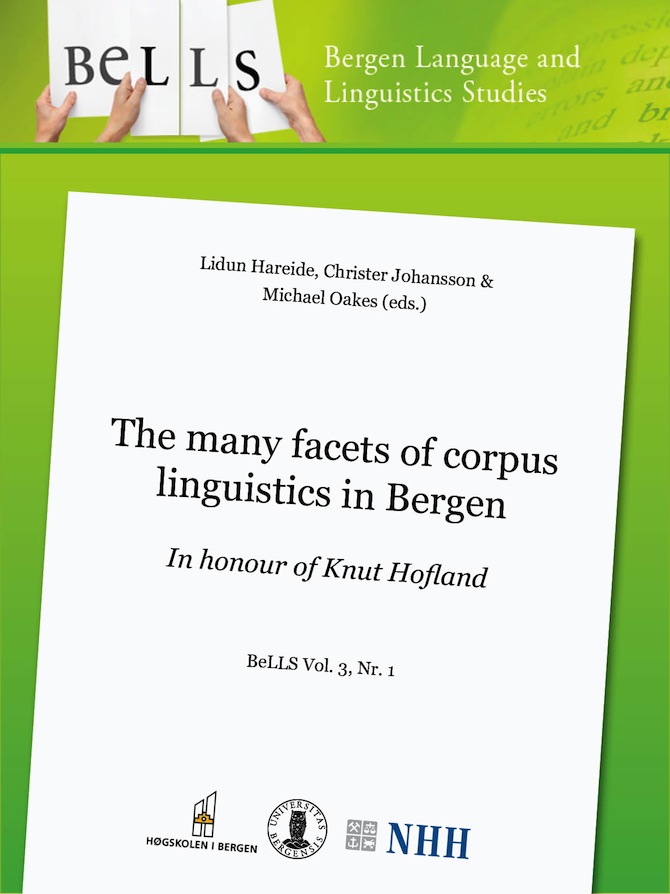 					View Vol. 3 No. 1 (2013): The many facets of corpus linguistics in Bergen - in honour of Knut Hofland
				